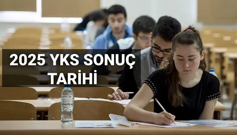 YKS Sonuç Tarihi 2025: Öğrenciler Merakla Bekliyor