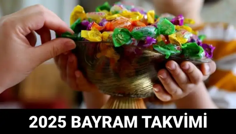 2025'te Ramazan Bayramı Ne Zaman Kutlanacak? Bayram Takvimi Açıkladı!