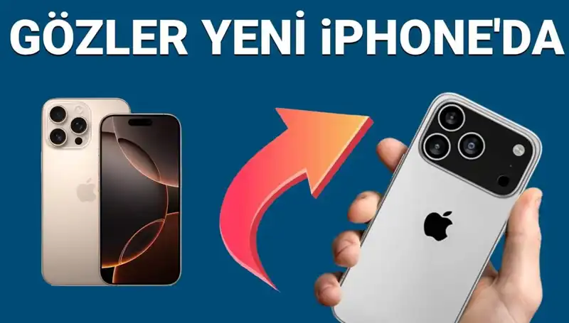 iPhone 17 Ne Zaman Satışa Çıkacak? Fiyatları ve Özellikleri Belli Oldu mu?