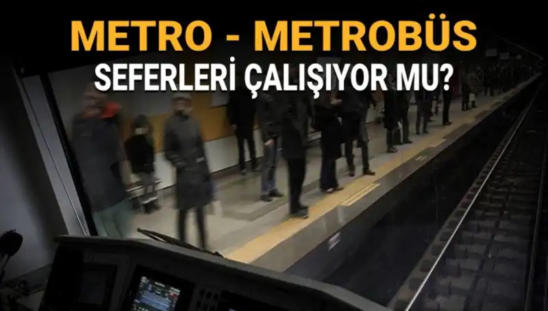 İstanbul'da Ulaşım Krizi: Metrobüs ve Metro Seferleri Ne Durumda?