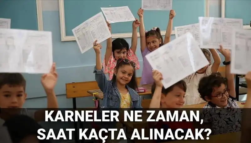 Okullar 2025'te Ne Zaman Kapanacak? Karneler Nasıl Alınacak?