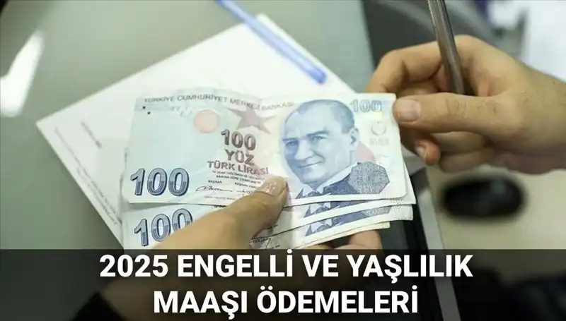 Engelli ve Yaşlılık Maaşları Haziran 2025 Ödemeleri Hakkında Tüm Detaylar