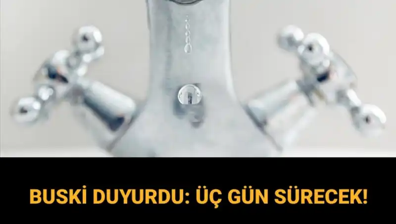 Bursa'da 3 Gün Sürecek Su Kesintisi: Su Kesintisi Hakkında Her Şey