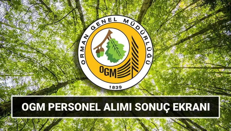 OGM Personel Alımındaki Sır Perdesi: 3 Bin 477 İşçi Mülakat Tarihleri Açıklandı!