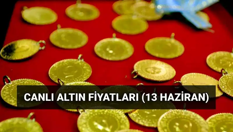 13 Haziran 2023: Altın fiyatları yükseliyor! Canlı güncel veriler burada!