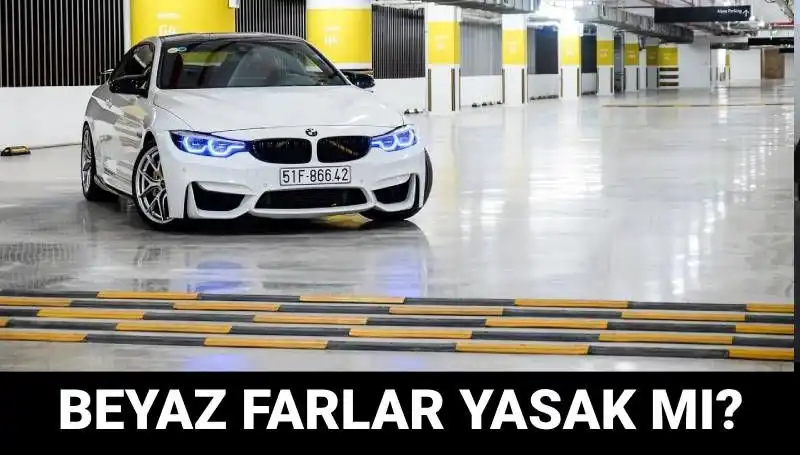 Trafikte Beyaz Far Kullanmak Yasak Mı? Cezaları Neler?
