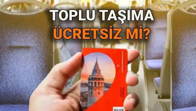 15 Temmuz'da toplu taşımada ücretsiz seyahat fırsatını kaçırmayın!