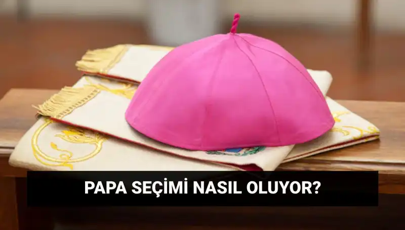 Yeni Papa Seçimi Zamanı Geldi: Konklav ve Fırsatlar!