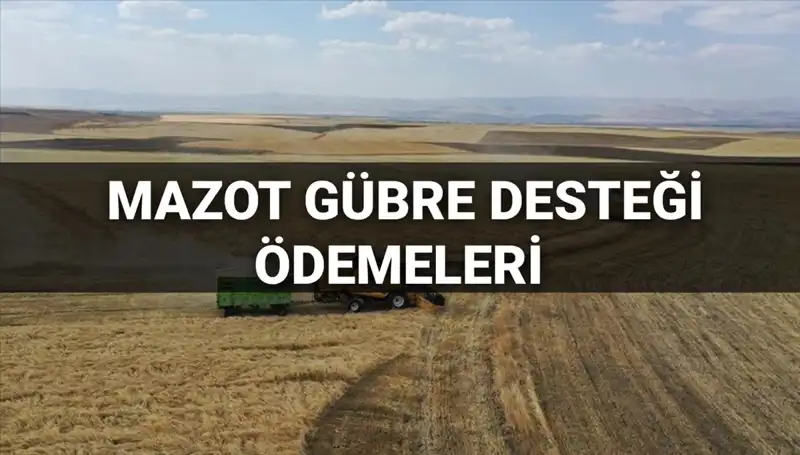 2025 Mazot Gübre Desteği Ödemeleri Sorgulama: Bakanlıktan Açıklama Bekleniyor!