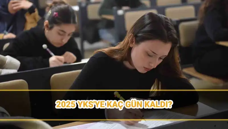 2025 YKS Tarihleri ve Süreç: Giriş Belgeleri Ne Zaman Açıklanacak?