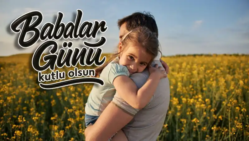 Babalar Günü 2025: Unutulmaz Kutlama Mesajları ve Yüzlerce Alternatif