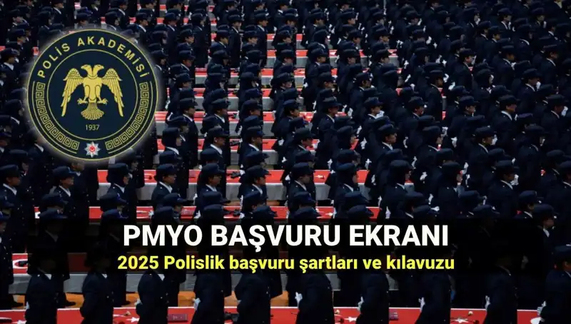 2025 PMYO Başvurusu: Polislik İçin Adım Adım Rehber