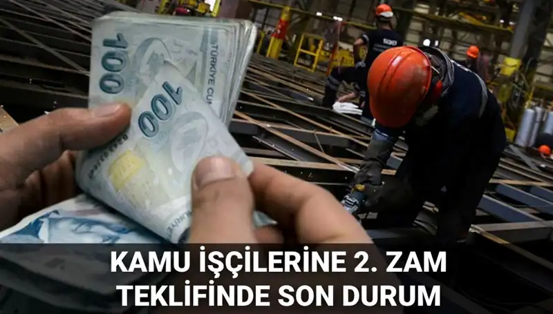 2025 Kamu İşçilerine Yapılacak Zam Teklifleri: Ayrıntılar ve Yüzde Artışları